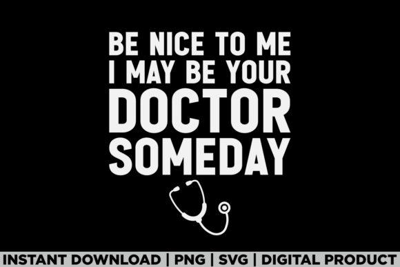 Evaluating the Funny Doctor Someday Medical Tee for Brand Graphics